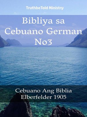 cover image of Bibliya sa Cebuano German No3